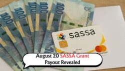 SASSA R2,315 Payment Plan for August 20: Find Out Your Province’s Date Now