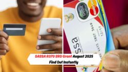 Don’t Miss Out: Verify Your Eligibility for the August 2025 SRD Grant of R370 Now!