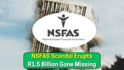 NSFAS Faces R1.5 Billion Loss in South Africa: August 2025 Crisis Prompts Urgent Ministerial Response