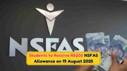 NSFAS R5,200 Payment Set for August 19, 2025: Students Rejoice Over Confirmation